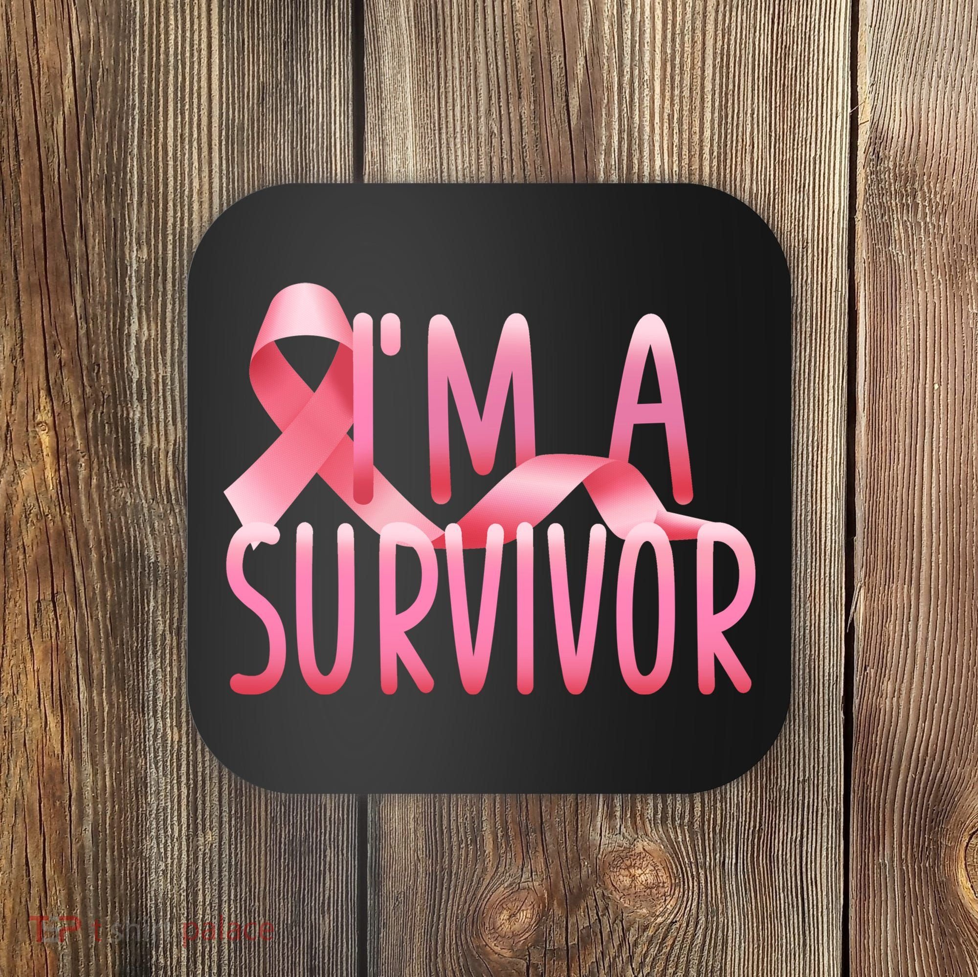 I'm A Survivor Breast Cancer Awareness Coaster