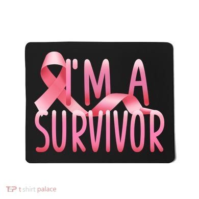 I'm a Survivor Breast Cancer Awareness Mousepad
