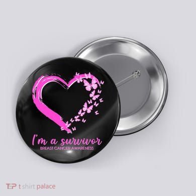I'm a Survivor Breast Cancer Awareness Butterfly Heart Button