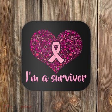 I'm A survivor Breast Cancer Awareness Heart Coaster