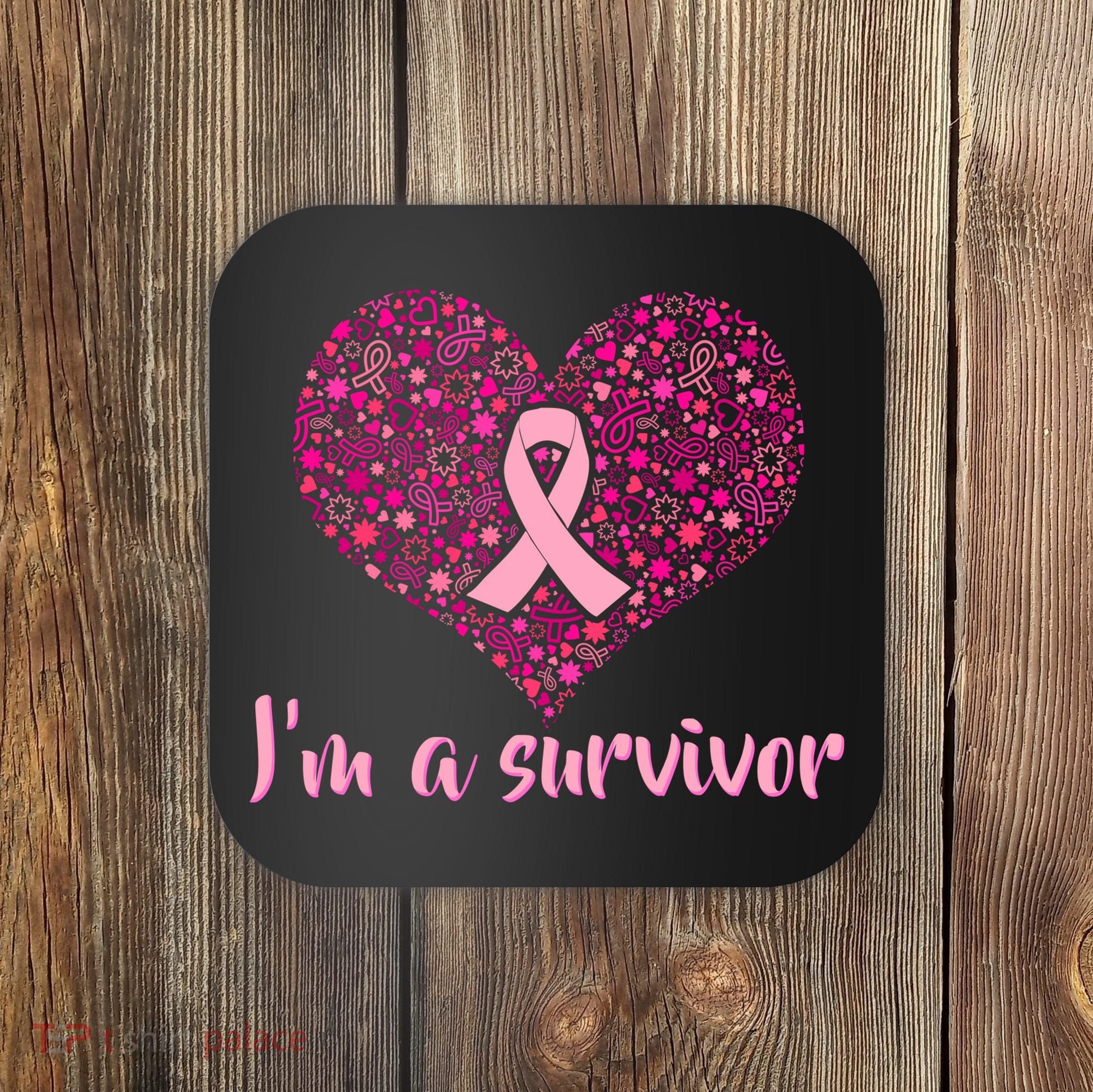I'm A survivor Breast Cancer Awareness Heart Coaster