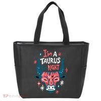 I'm A Taurus I'm Right Zodiac Birthday Tote Bag thumb 0