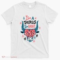 I'm A Taurus I'm Right Zodiac Birthday T-Shirt thumb 0