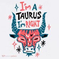 I'm A Taurus I'm Right Zodiac Birthday Bucket Hat thumb 4