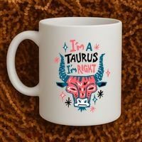 I'm A Taurus I'm Right Zodiac Birthday Coffee Mug thumb 2