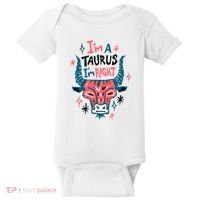 I'm A Taurus I'm Right Zodiac Birthday Baby Bodysuit thumb 0