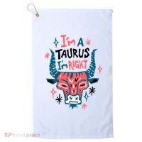 I'm A Taurus I'm Right Zodiac Birthday Golf Towel thumb 0