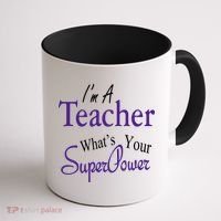 I'm A Teacher What's Your SuperPower Coffee Mug thumb 1