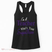 I'm A Teacher What's Your SuperPower Women's Tank Top thumb 0