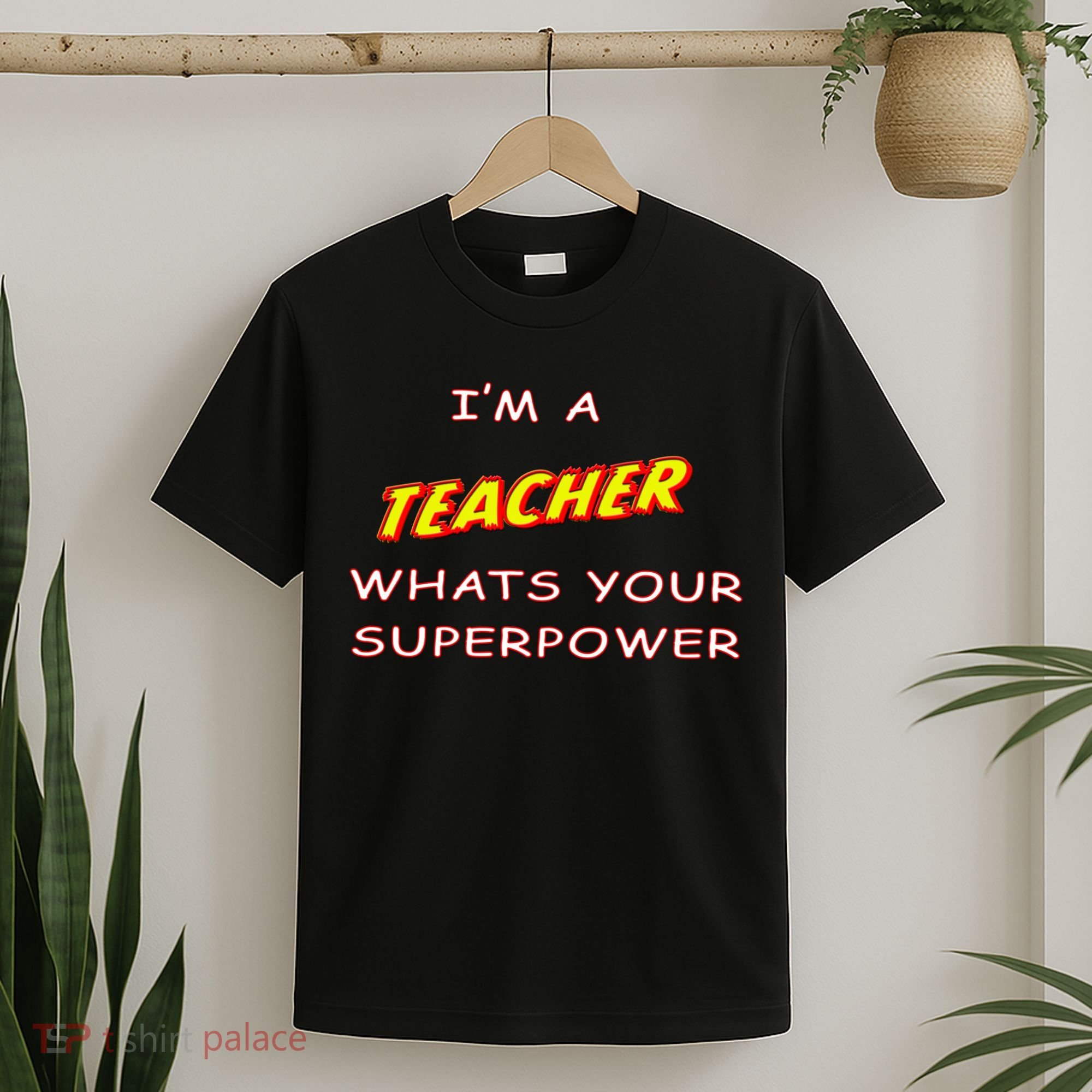 I'm A Teacher What's Your Superpower Comic Colors T-Shirt
