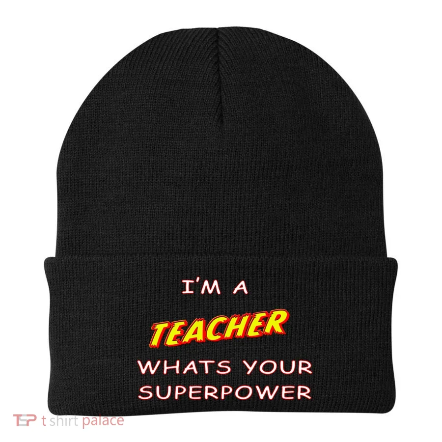 I'm A Teacher What's Your Superpower Comic Colors Beanie