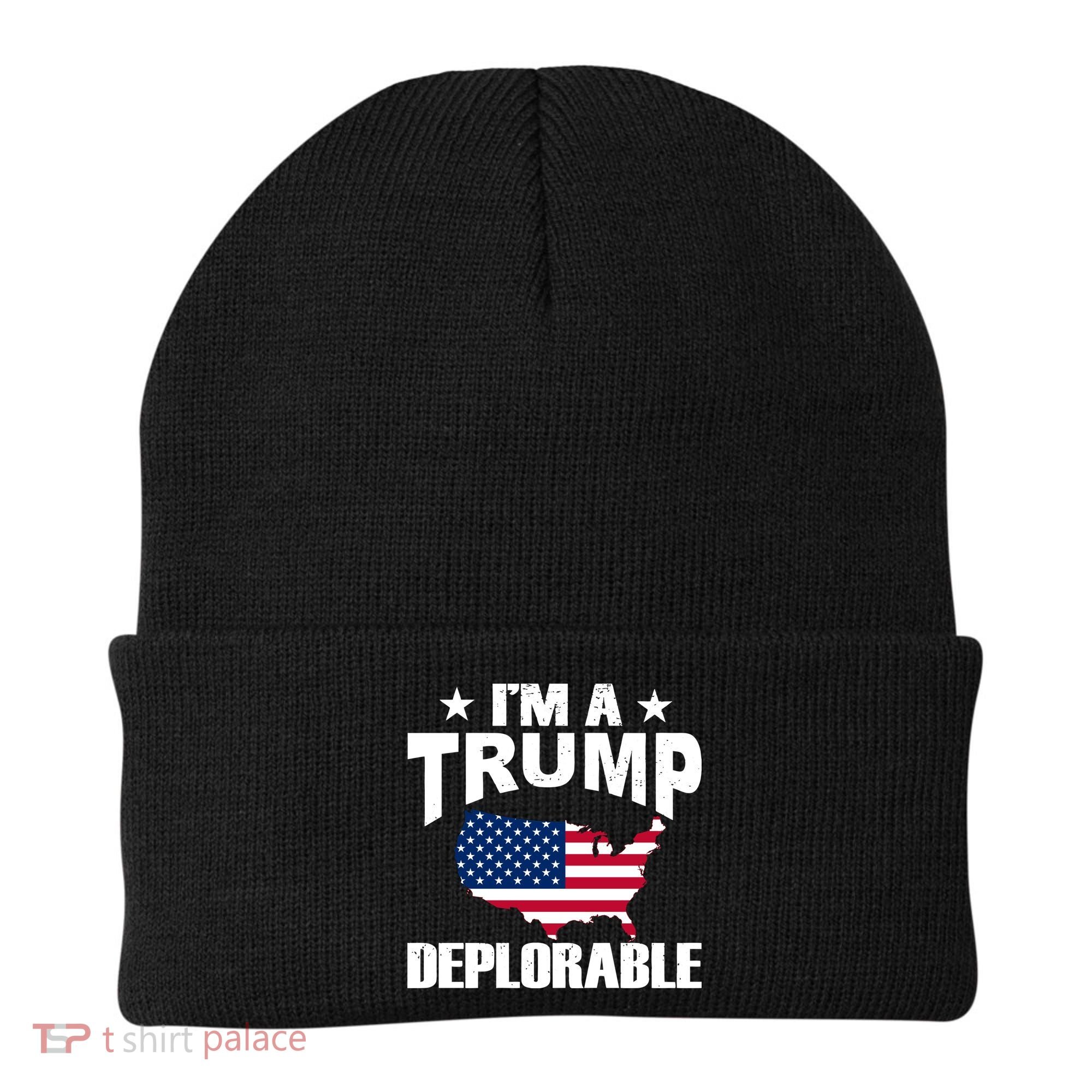 I'm A Trump Deplorable Beanie
