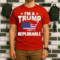 I'm A Trump Deplorable T-Shirt thumb 6