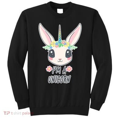 I'm A Unicorn Easter Bunny Funny Cute Sweatshirt