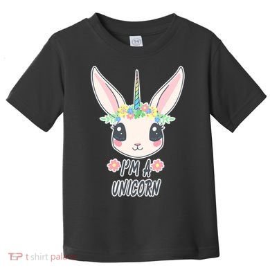 I'm A Unicorn Easter Bunny Funny Cute Toddler T-Shirt