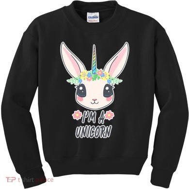 I'm A Unicorn Easter Bunny Funny Cute Kids Sweatshirt