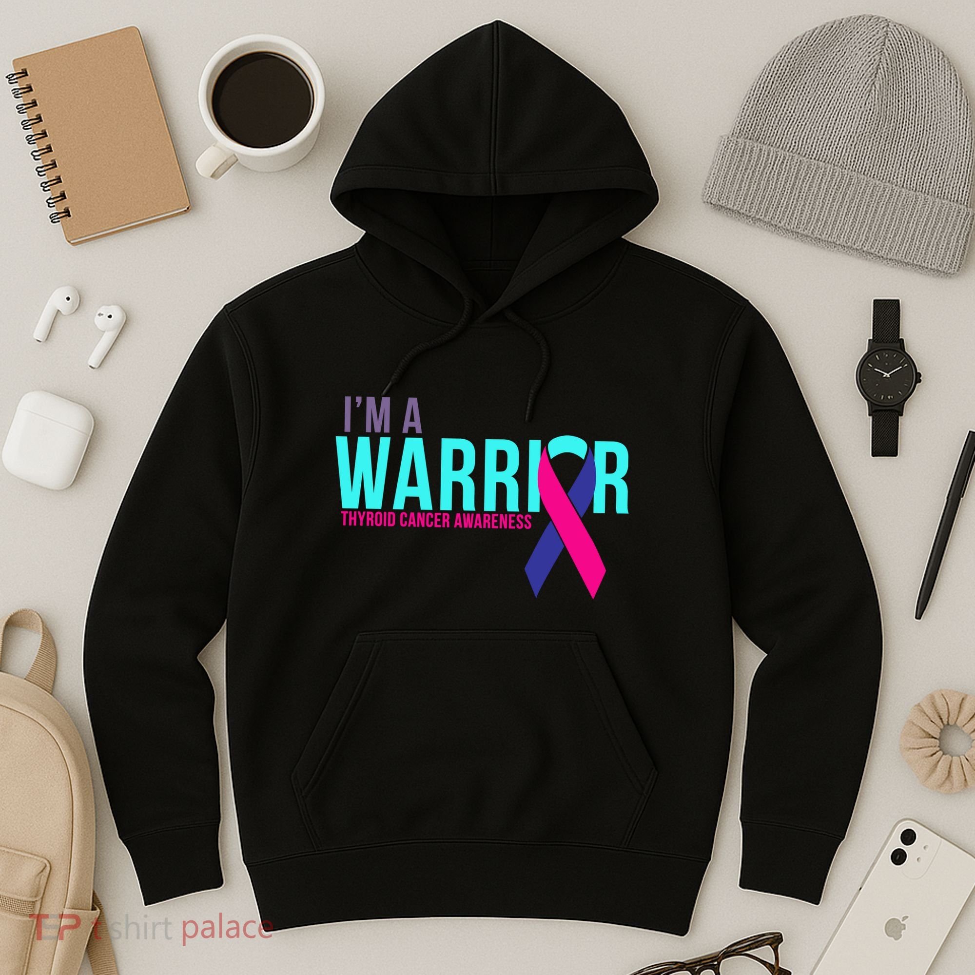 I'm a Warrior Thyroid Cancer Awareness Hoodie