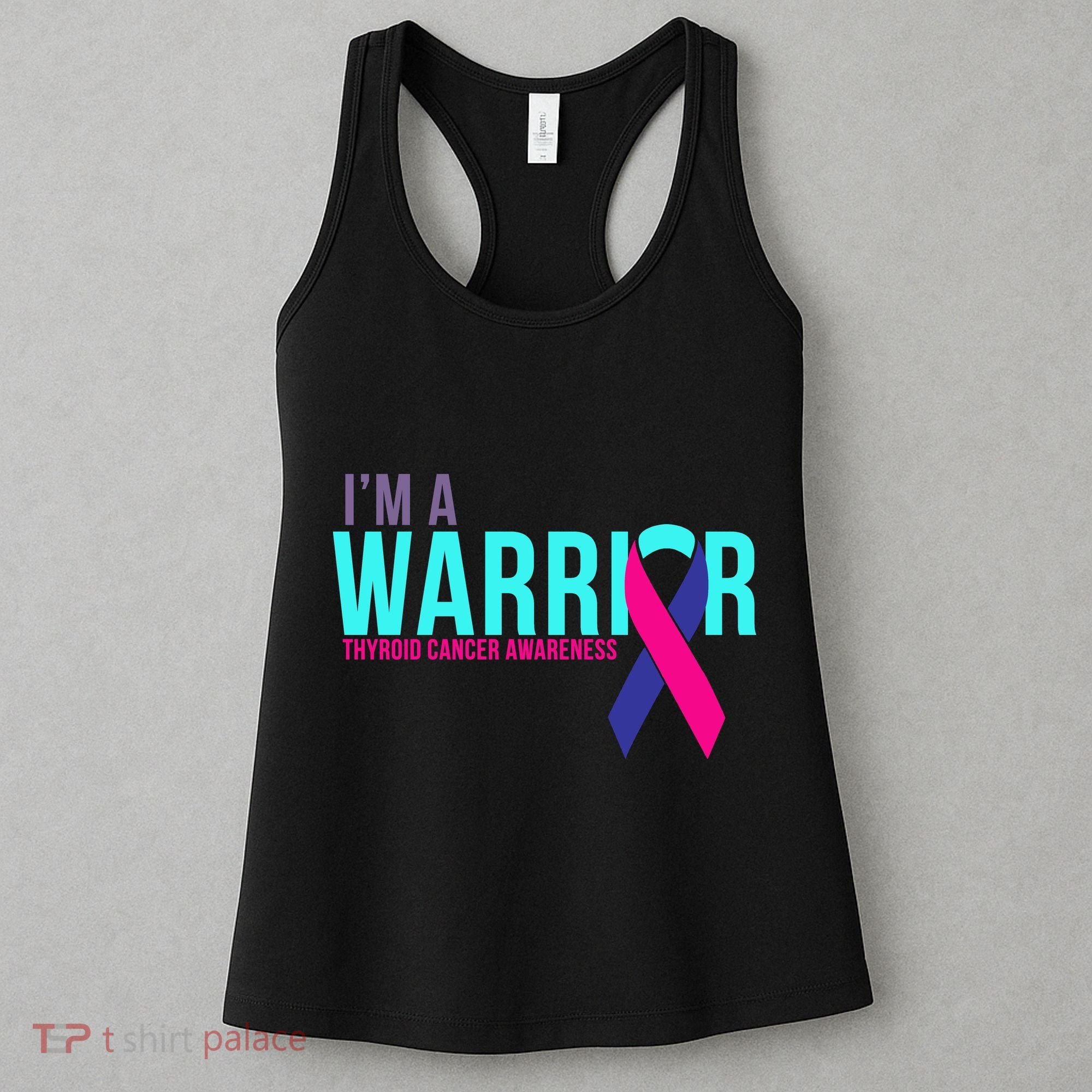 I'm a Warrior Thyroid Cancer Awareness Women's Tank Top