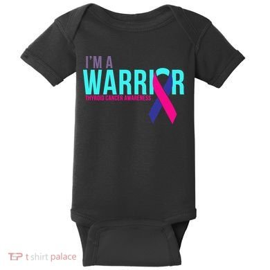 I'm a Warrior Thyroid Cancer Awareness Baby Bodysuit