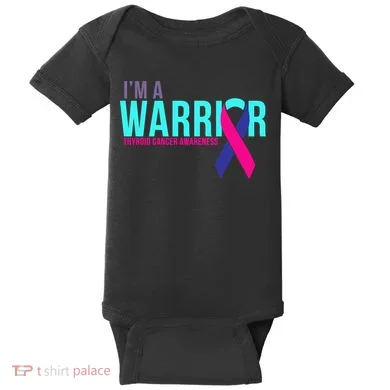 I'm a Warrior Thyroid Cancer Awareness Baby Bodysuit