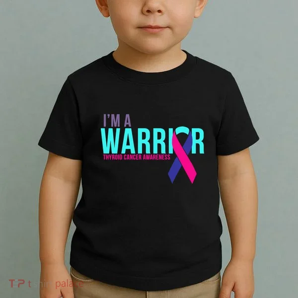 I'm a Warrior Thyroid Cancer Awareness Toddler T-Shirt