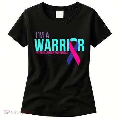 I'm a Warrior Thyroid Cancer Awareness Women's T-Shirt