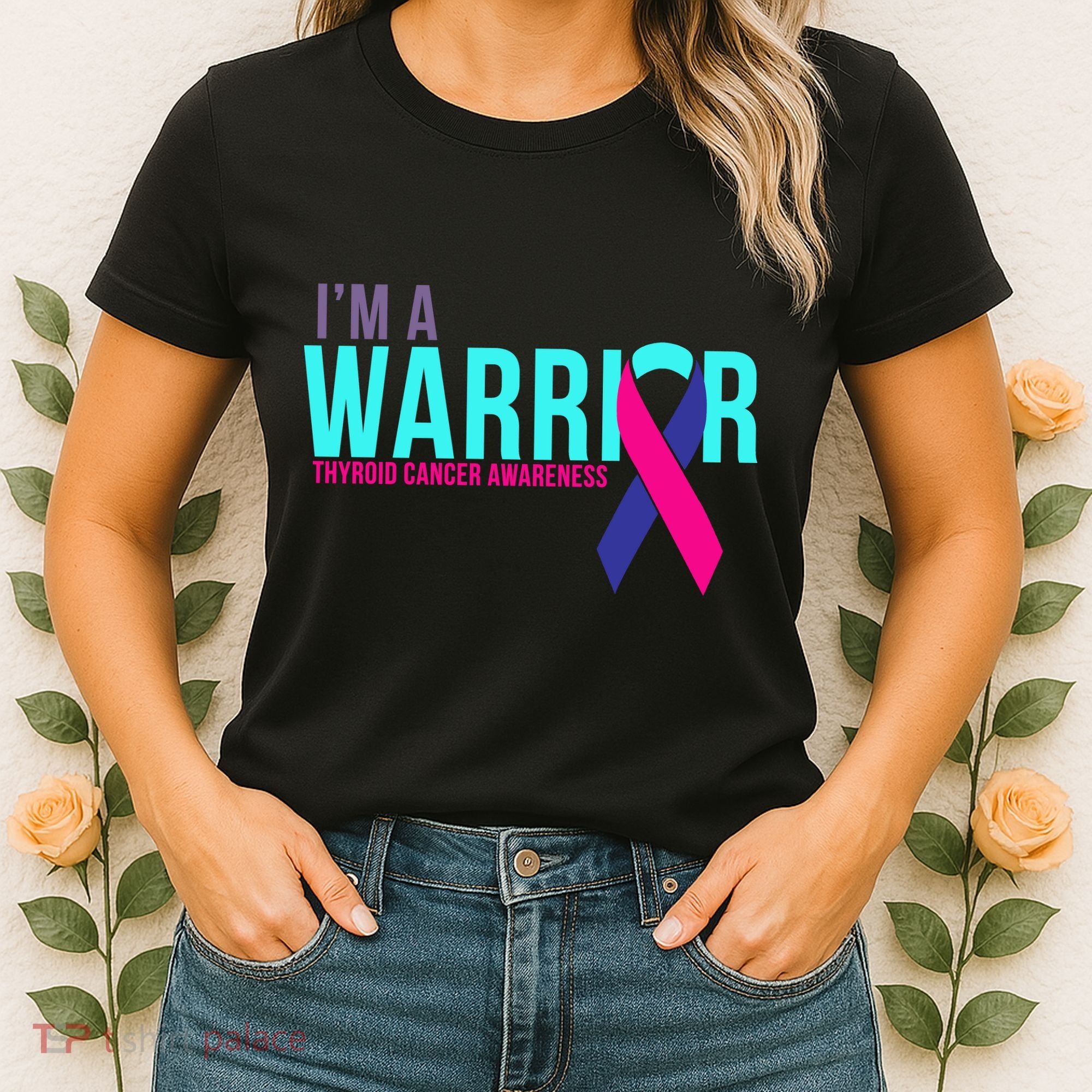 I'm a Warrior Thyroid Cancer Awareness Women's T-Shirt