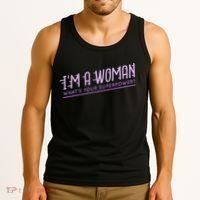 I'm A Woman What's Your Superpower Tank Top thumb 3