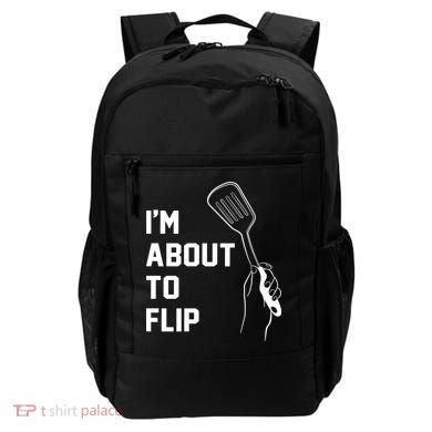 I'm About To Flip Backpack