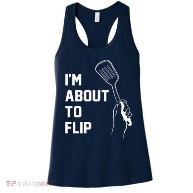 I'm About To Flip Women's Tank Top