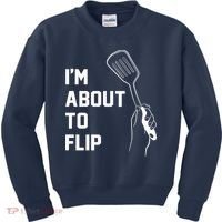 I'm About To Flip Kids Sweatshirt thumb 0