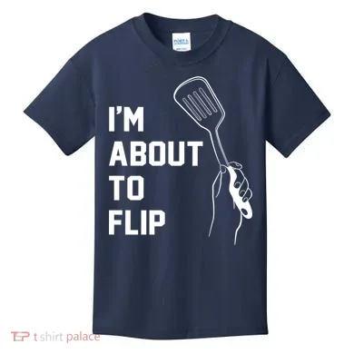 I'm About To Flip Kids T-Shirt
