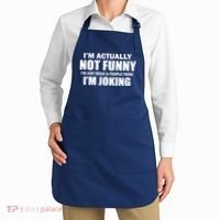 I'm Actually Not Funny I'm Just Really Mean Apron thumb 2