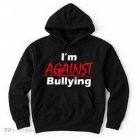 I'm Against Bulling Hoodie thumb 0