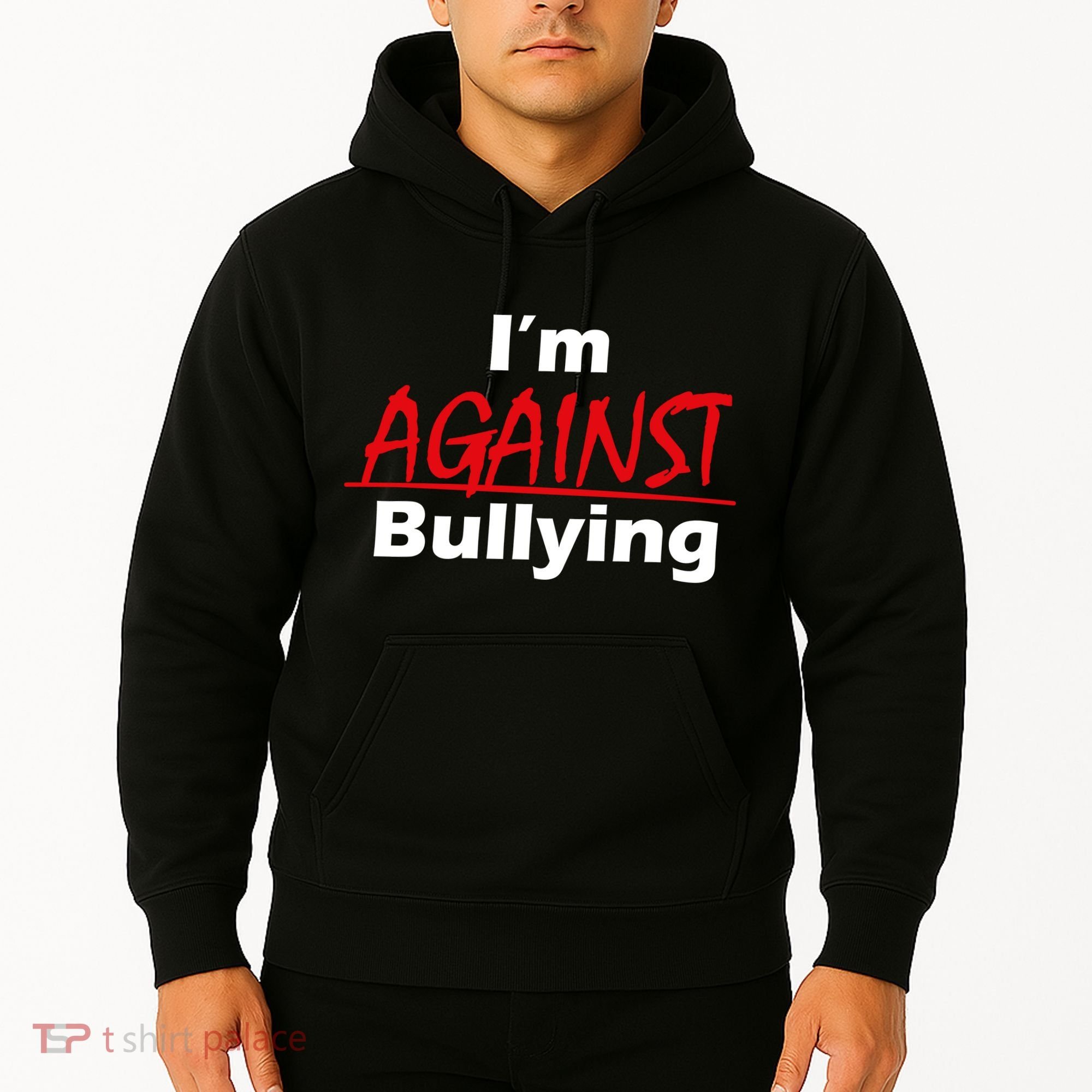 I'm Against Bulling Hoodie