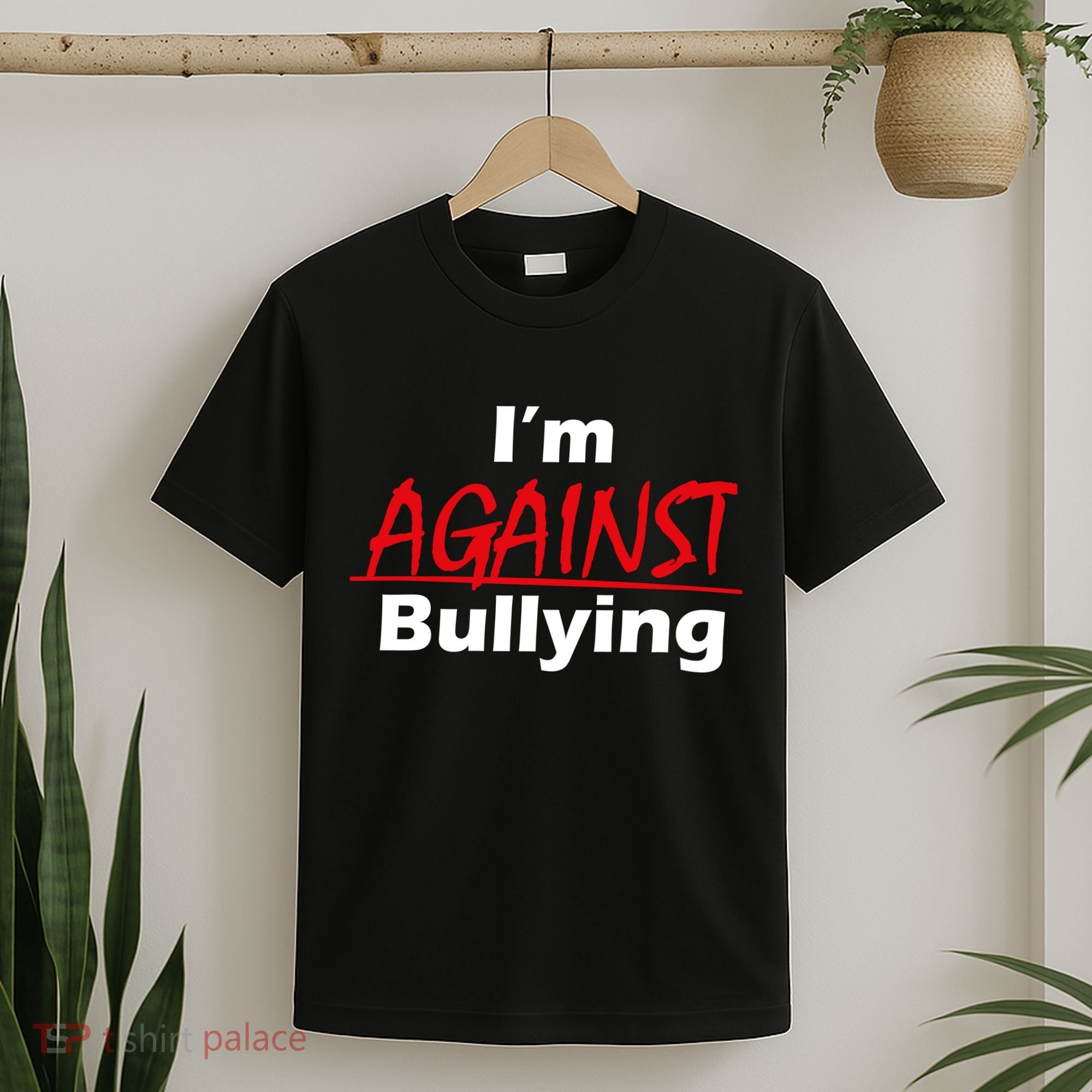 I'm Against Bulling T-Shirt
