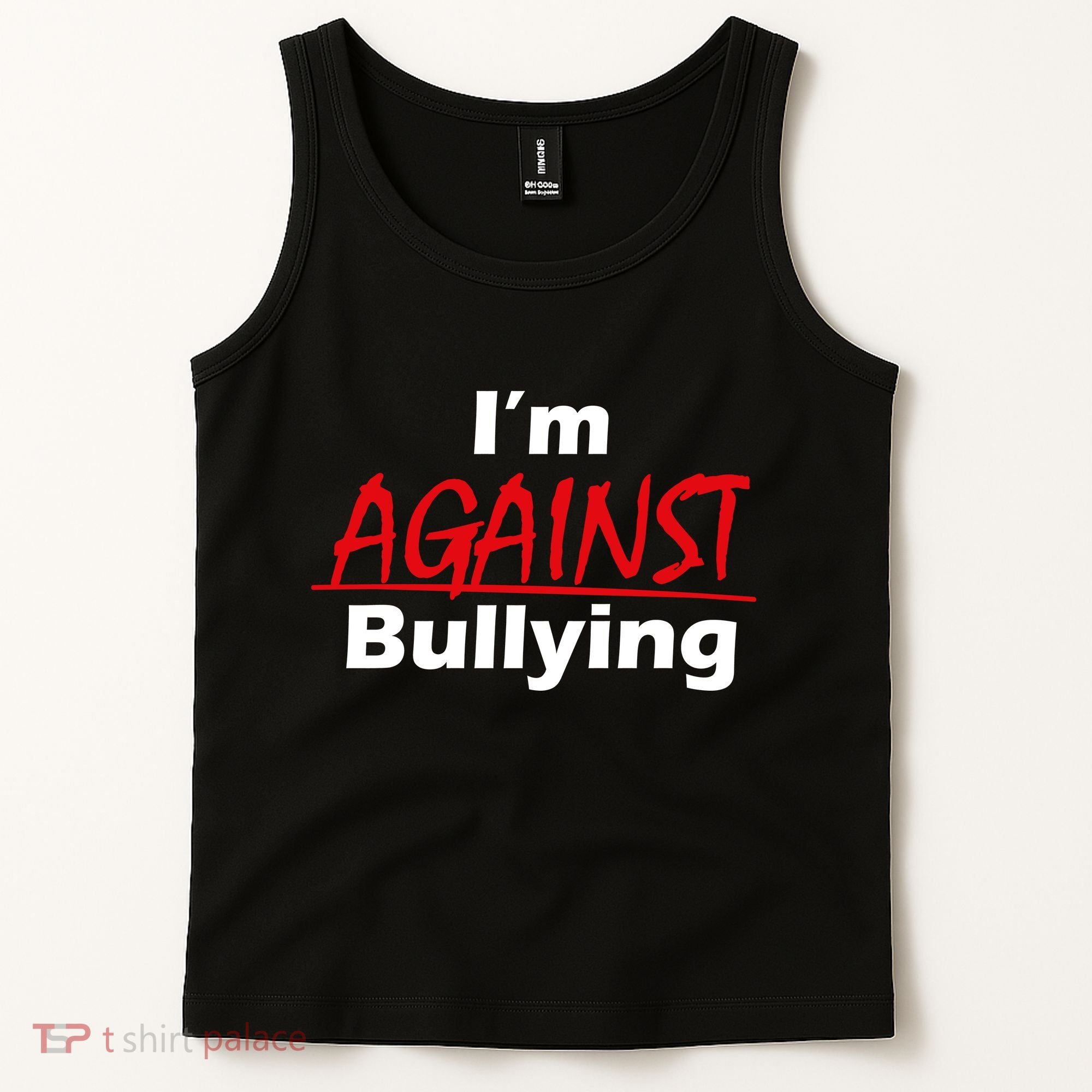 I'm Against Bulling Tank Top