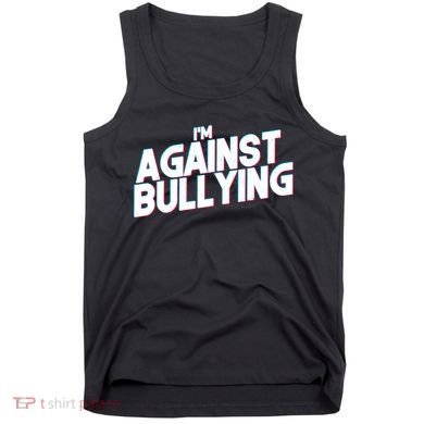 I'm Against Bullying Spirit Day Tank Top
