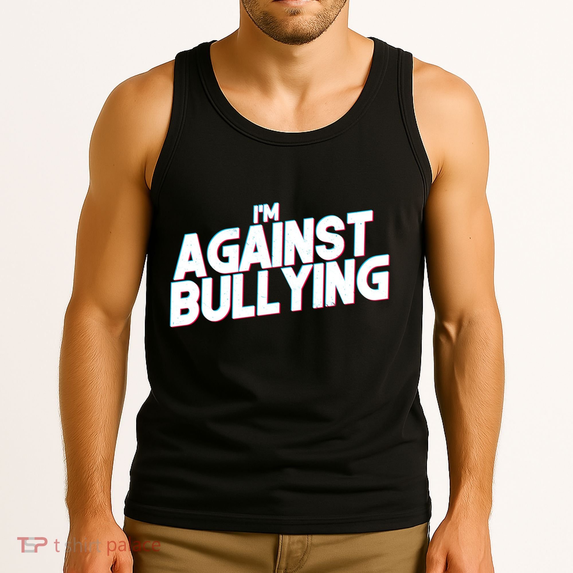 I'm Against Bullying Spirit Day Tank Top