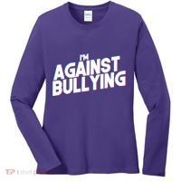 I'm Against Bullying Spirit Day Women's Long Sleeve Shirt thumb 0
