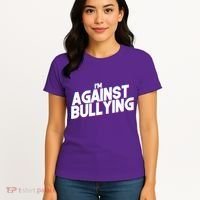I'm Against Bullying Spirit Day Women's T-Shirt thumb 4