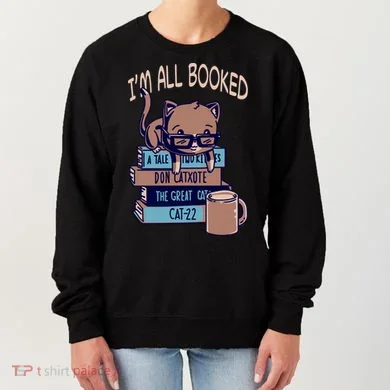 I'm All Booked Women's Sweatshirt