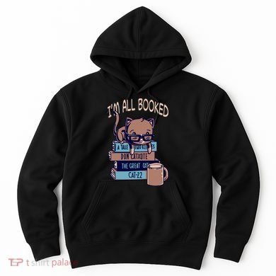 I'm All Booked Hoodie