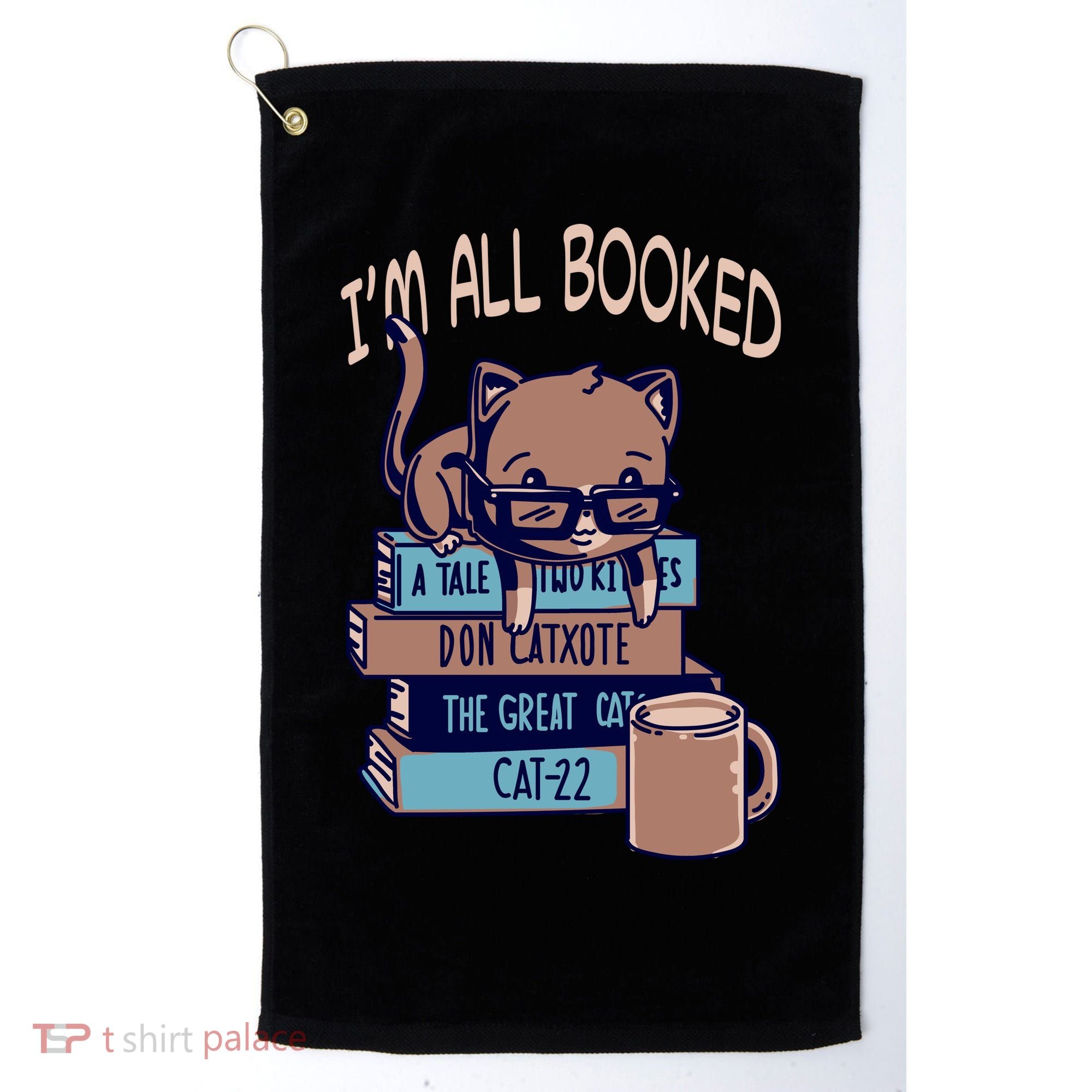 I'm All Booked Golf Towel