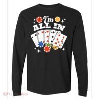 I'm All In Poker Cards Comfort Colors Heavyweight Long Sleeve T-Shirt thumb 0