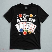 I'm All In Poker Cards T-Shirt thumb 5