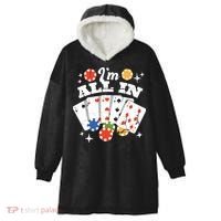 I'm All In Poker Cards Hooded Wearable Blanket thumb 0