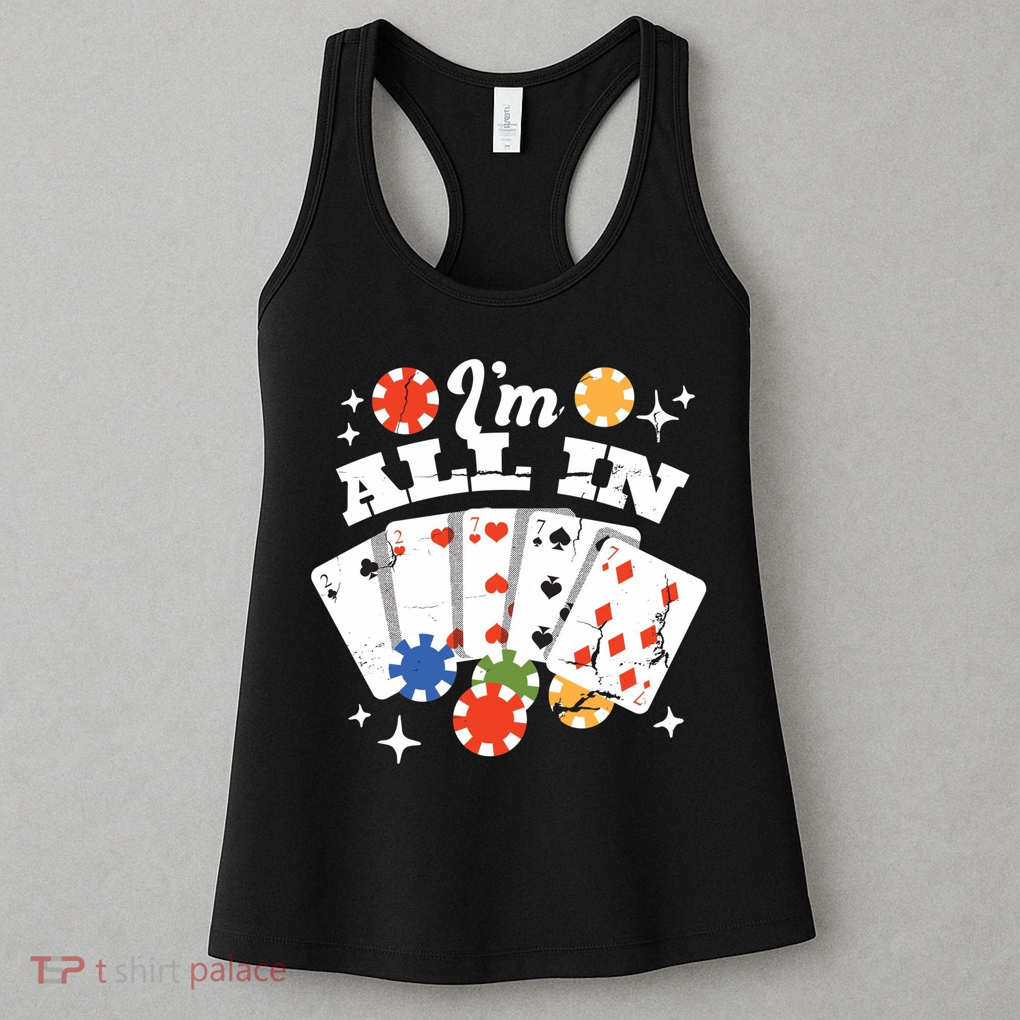 I'm All In Poker Cards Women's Tank Top