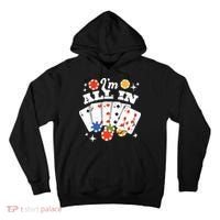 I'm All In Poker Cards Tall Hoodie thumb 0