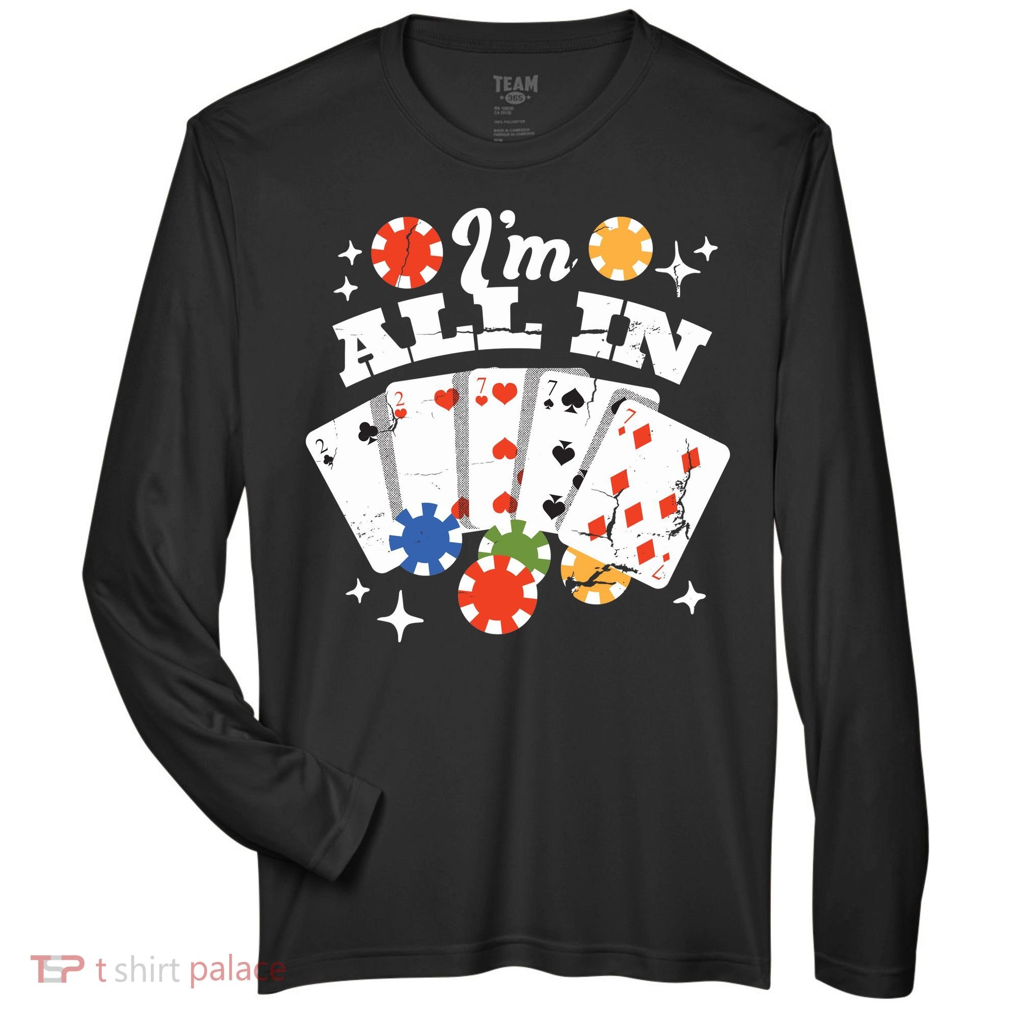 I'm All In Poker Cards Zone Performance Long-Sleeve T-Shirt
